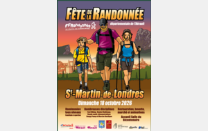 44ème fête de la randonnée à St Martin de Londres-PAS D'ENCADREMENT PAR RANDO THAU-Pour info complémentaires_Jacky_06 14 41 59 59